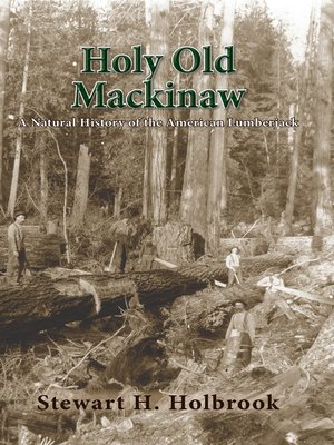 cover image of Holy Old Mackinaw